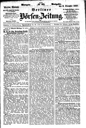 Berliner Börsen-Zeitung vom 06.12.1857