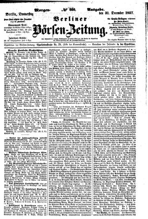 Berliner Börsen-Zeitung vom 31.12.1857