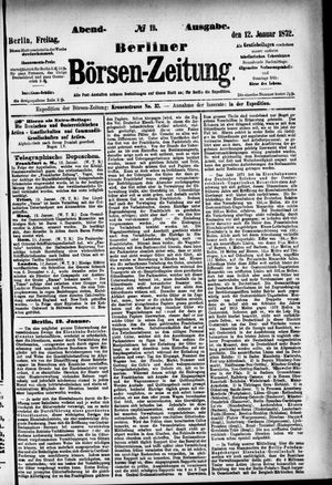 Berliner Börsen-Zeitung on Jan 12, 1872