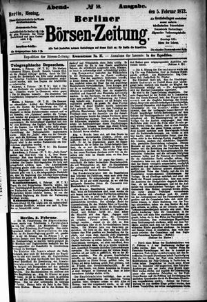 Berliner Börsen-Zeitung on Feb 5, 1872