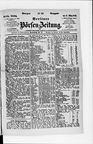 Berliner Börsen-Zeitung on Mar 12, 1872