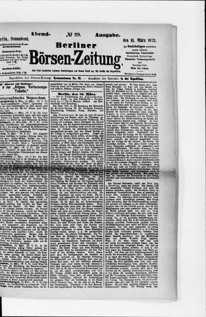 Berliner Börsen-Zeitung on Mar 16, 1872