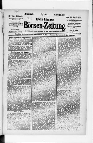 Berliner Börsen-Zeitung on Apr 10, 1872