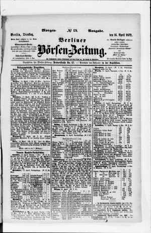 Berliner Börsen-Zeitung on Apr 16, 1872