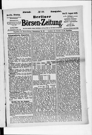 Berliner Börsen-Zeitung vom 27.08.1872