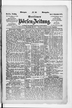 Berliner Börsen-Zeitung on Sep 3, 1872
