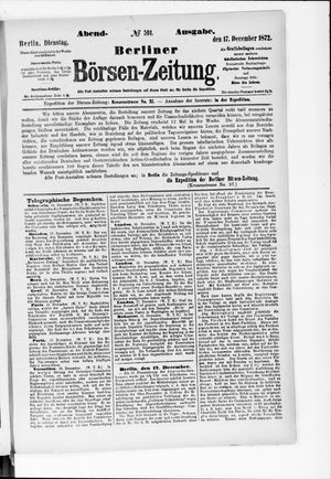 Berliner Börsen-Zeitung on Dec 17, 1872