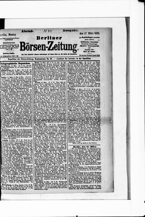 Berliner Börsen-Zeitung vom 17.03.1873