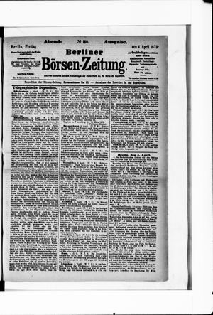 Berliner Börsen-Zeitung on Apr 4, 1873
