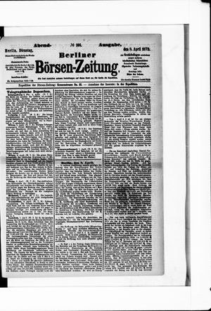 Berliner Börsen-Zeitung on Apr 8, 1873
