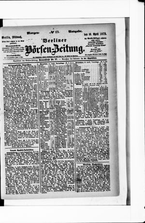 Berliner Börsen-Zeitung on Apr 16, 1873