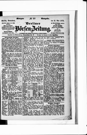 Berliner Börsen-Zeitung on May 17, 1873