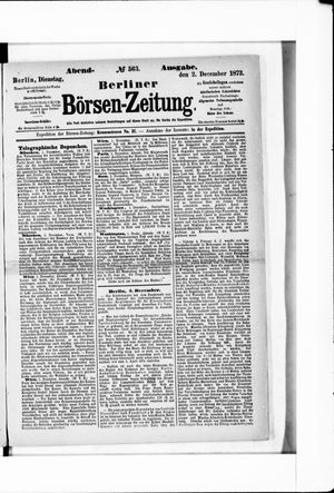 Berliner Börsen-Zeitung on Dec 2, 1873