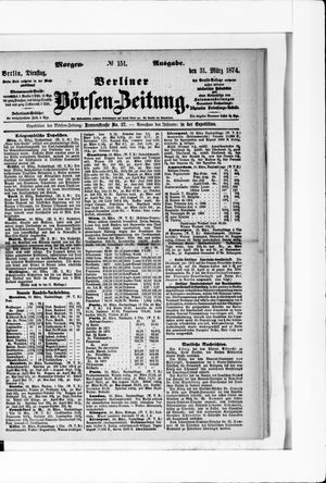 Berliner Börsen-Zeitung vom 31.03.1874
