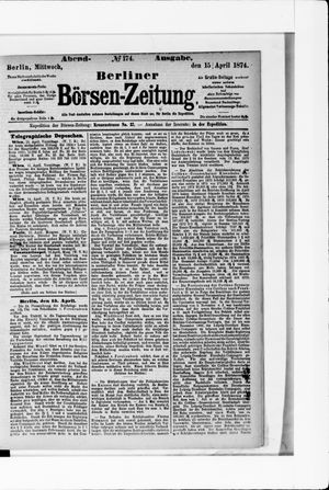 Berliner Börsen-Zeitung vom 15.04.1874