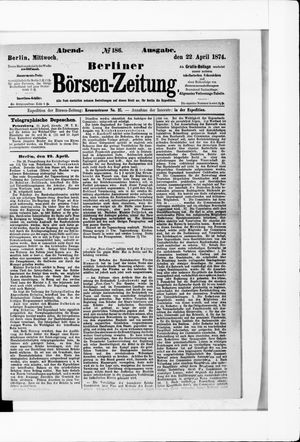 Berliner Börsen-Zeitung vom 22.04.1874
