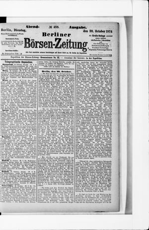 Berliner Börsen-Zeitung on Oct 20, 1874