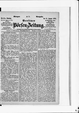 Berliner Börsen-Zeitung on Jan 31, 1875