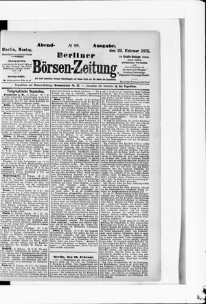 Berliner Börsen-Zeitung vom 22.02.1875