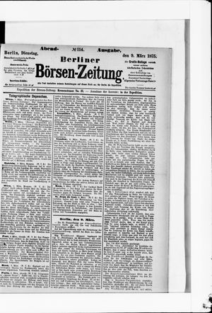 Berliner Börsen-Zeitung on Mar 9, 1875