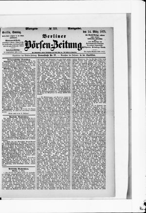 Berliner Börsen-Zeitung vom 14.03.1875