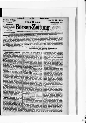Berliner Börsen-Zeitung on Mar 19, 1875