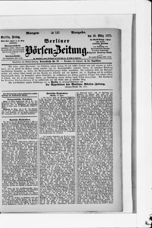Berliner Börsen-Zeitung vom 26.03.1875