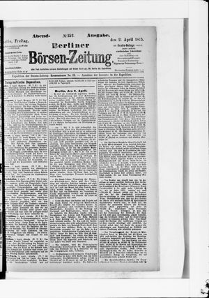 Berliner Börsen-Zeitung on Apr 2, 1875