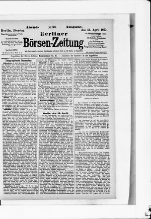 Berliner Börsen-Zeitung vom 13.04.1875