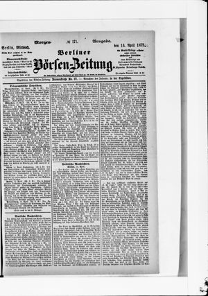 Berliner Börsen-Zeitung on Apr 14, 1875