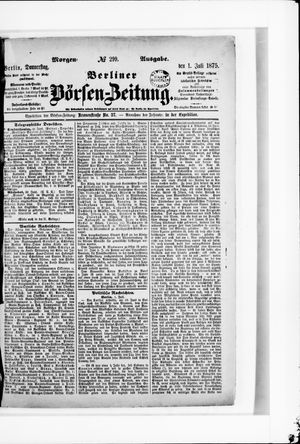 Berliner Börsen-Zeitung on Jul 1, 1875