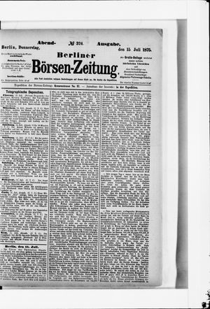 Berliner Börsen-Zeitung on Jul 15, 1875