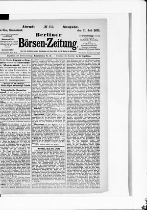 Berliner Börsen-Zeitung on Jul 31, 1875