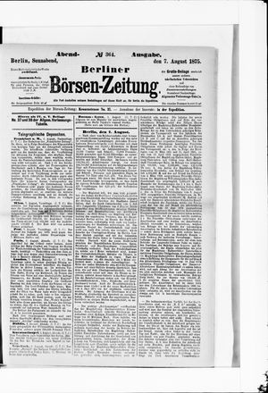 Berliner Börsen-Zeitung on Aug 7, 1875