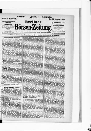 Berliner Börsen-Zeitung on Aug 11, 1875