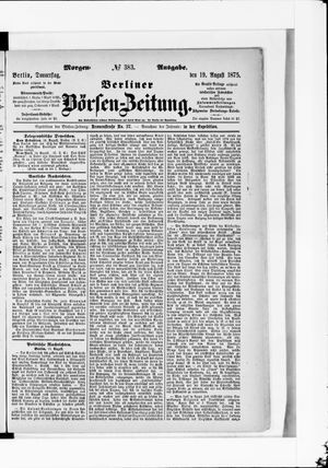 Berliner Börsen-Zeitung on Aug 19, 1875
