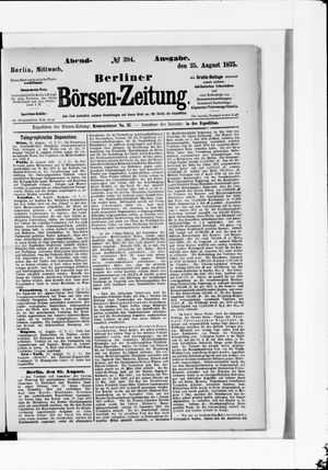 Berliner Börsen-Zeitung on Aug 25, 1875