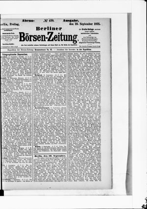 Berliner Börsen-Zeitung on Sep 10, 1875