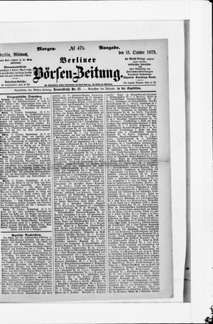 Berliner Börsen-Zeitung on Oct 13, 1875