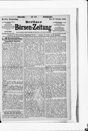 Berliner Börsen-Zeitung on Oct 14, 1875