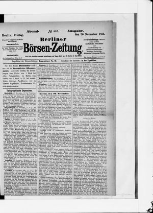 Berliner Börsen-Zeitung on Nov 26, 1875