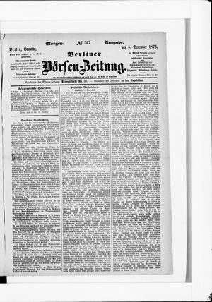 Berliner Börsen-Zeitung on Dec 5, 1875
