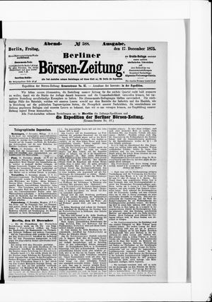 Berliner Börsen-Zeitung on Dec 17, 1875