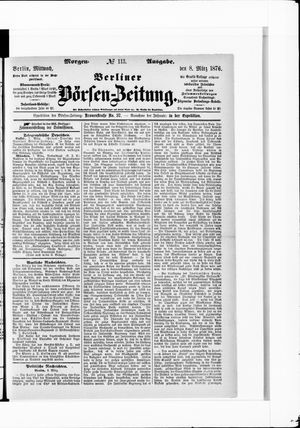 Berliner Börsen-Zeitung vom 08.03.1876