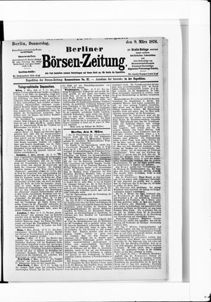 Berliner Börsen-Zeitung vom 09.03.1876