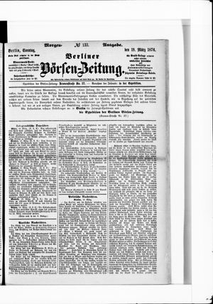 Berliner Börsen-Zeitung on Mar 19, 1876