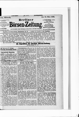 Berliner Börsen-Zeitung vom 22.03.1876