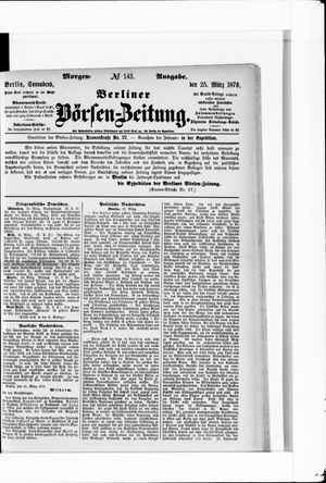 Berliner Börsen-Zeitung vom 25.03.1876