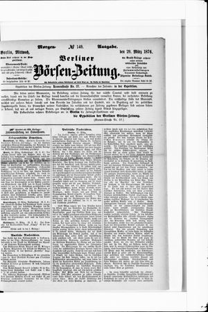Berliner Börsen-Zeitung vom 29.03.1876