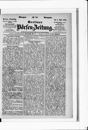 Berliner Börsen-Zeitung on Apr 6, 1876